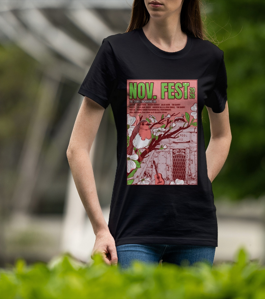 Nov. Fest 2026 The Camel Richmond VA Sally Rose Roger Harvey Julie Karr Tim Barry Lela Jane Barry Andrew Alli Josh Small Family Show T-Shirt