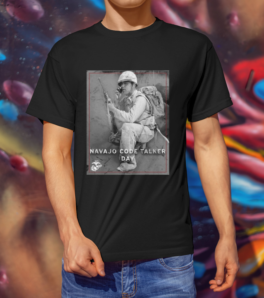 Navajo Code Talker Day Marine Corps T-Shirt
