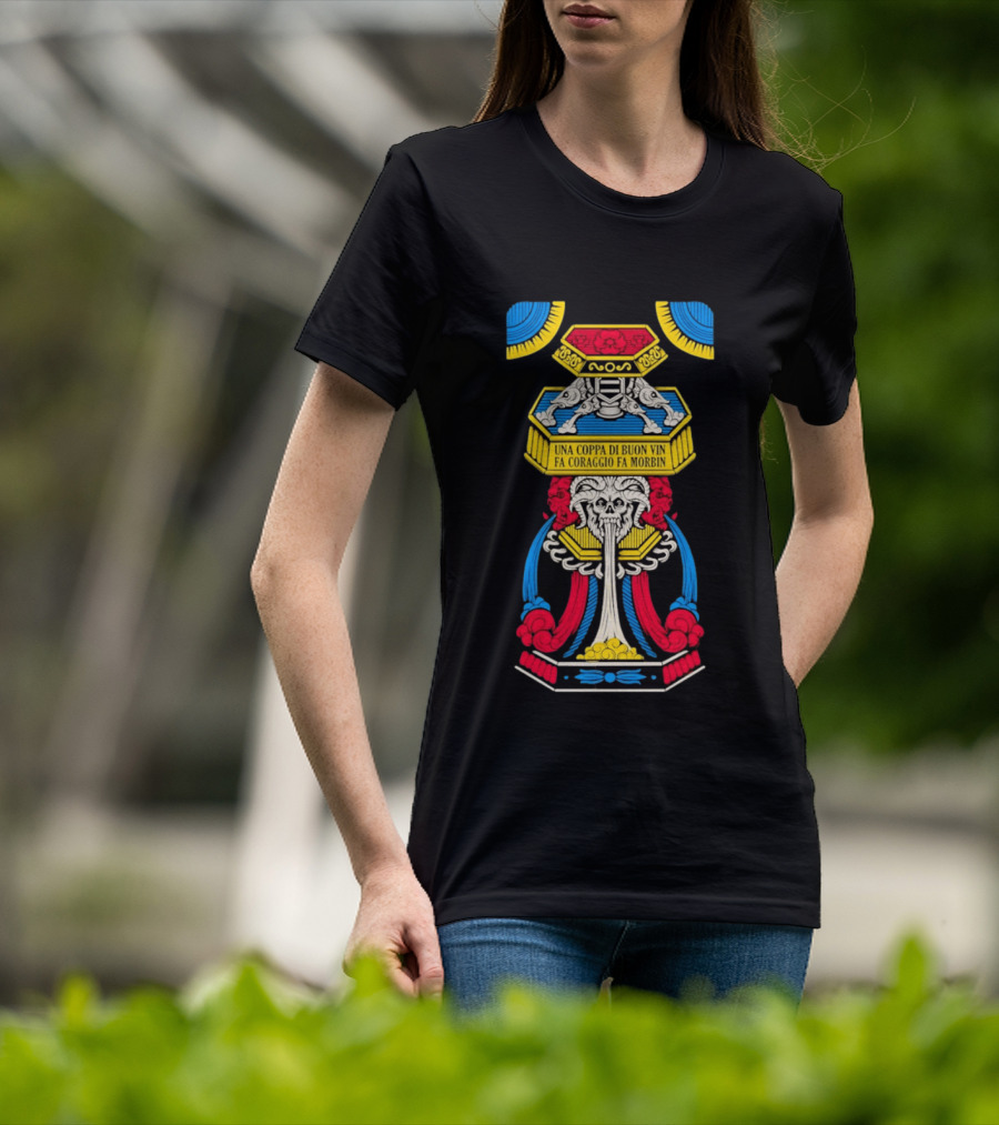 Una Coppa Di Buon Vin Fa Coraggio Fa Morbin Skull Tarot T-Shirt