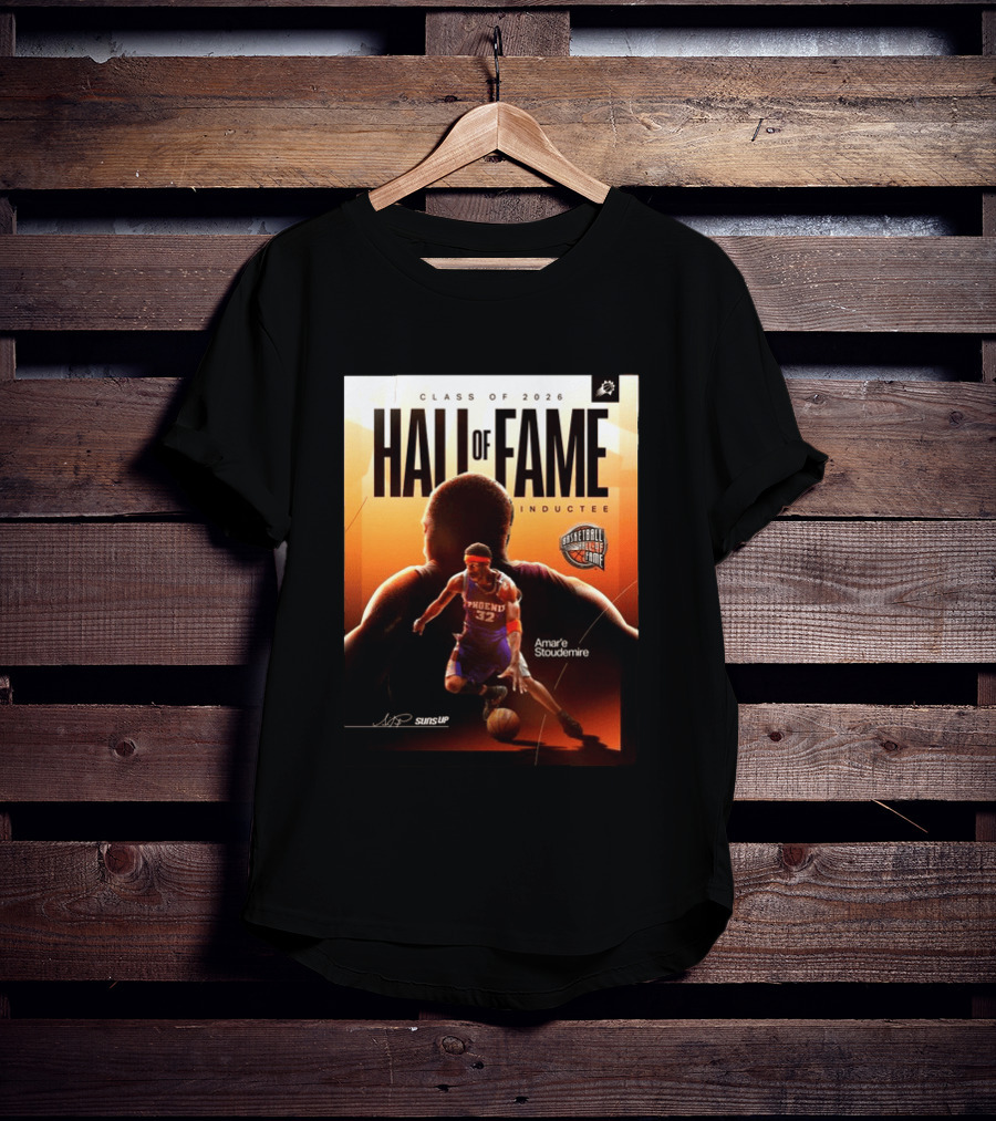 Class Of 2026 Hall Of Fame Inductee Amar'e Stoudemire Phoenix Suns Basketball T-Shirt