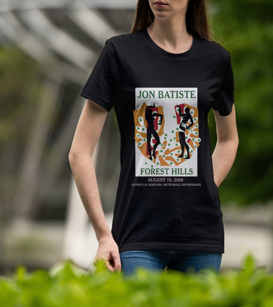 Jon Batiste Forest Hills August 15 2026 Cautious Clay Ingrid Silva Matteo Bocelli Nick Waterhouse T-Shirt