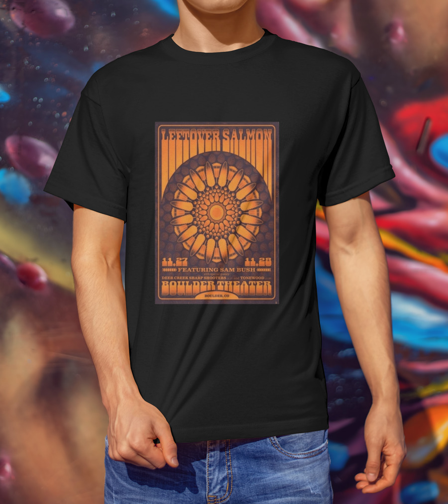 Leftover Salmon Boulder Theater November 27 28 2026 Featuring Sam Bush Deer Creek Sharp Shooters Tonewood T-Shirt