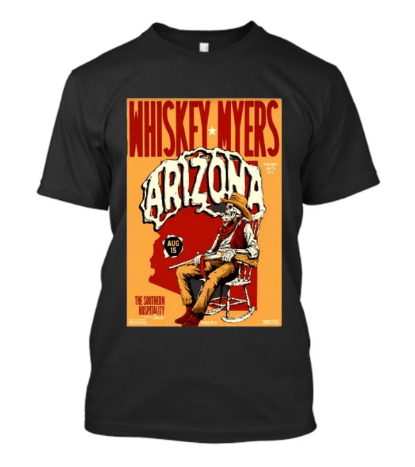 Whiskey Myers Arizona Aug 15 The Southern Hospitality Tour Phoenix 2026 T-Shirt