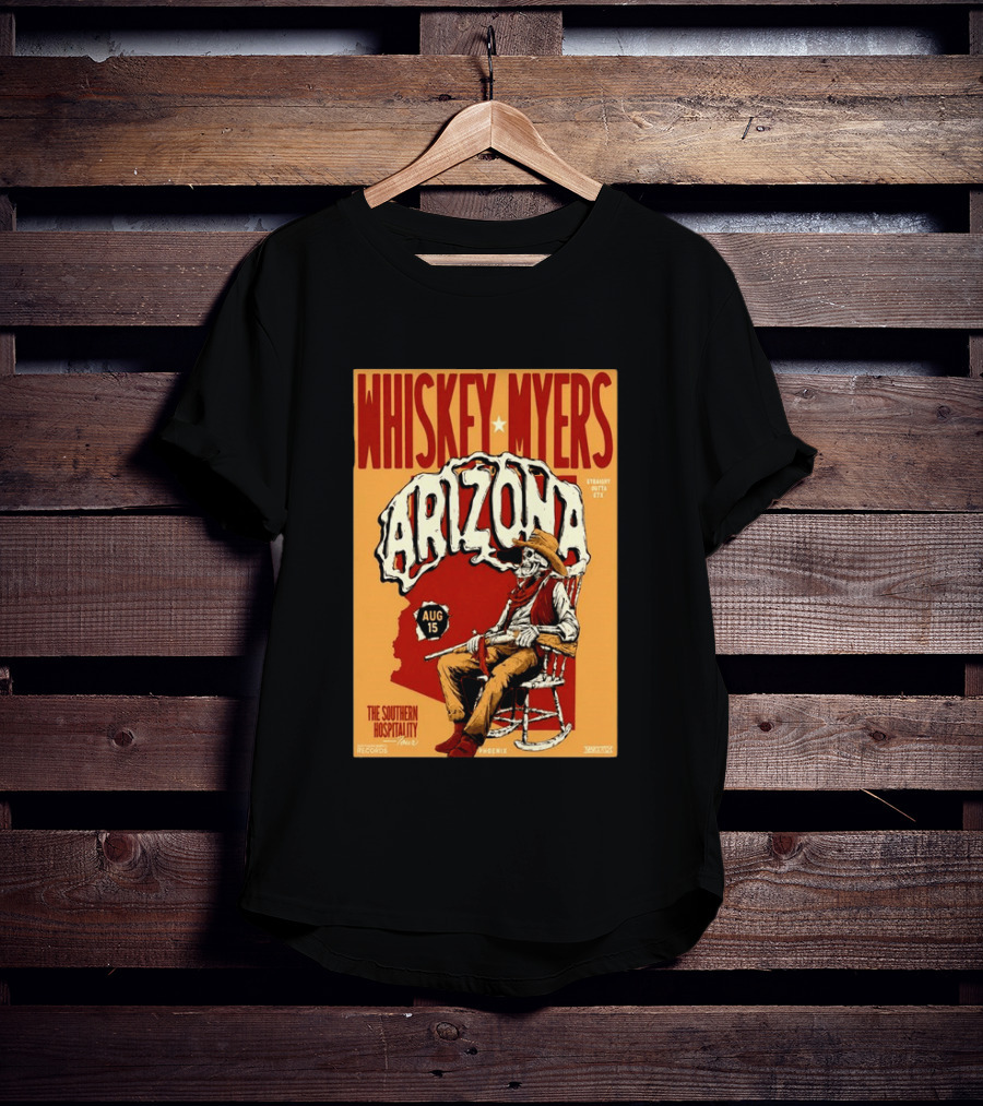 Whiskey Myers Arizona Aug 15 The Southern Hospitality Tour Phoenix 2026 T-Shirt
