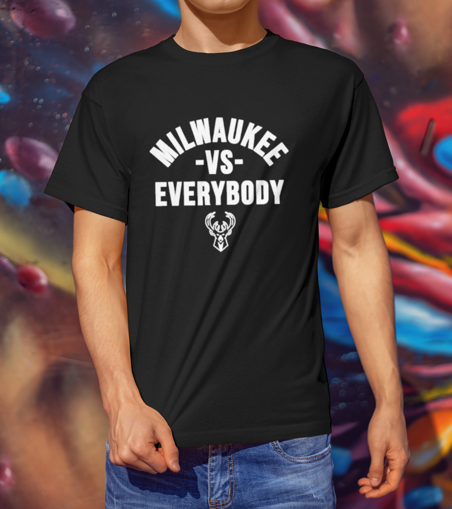 Milwaukee Bucks Vs Everybody T-Shirt