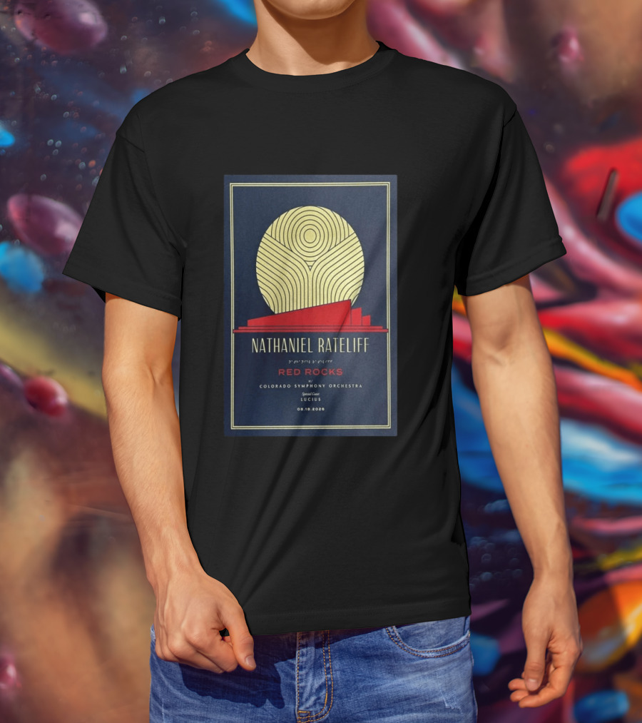 Nathaniel Rateliff Red Rocks Colorado Symphony Orchestra Special Guest Lucius 08.18.2026 T-Shirt