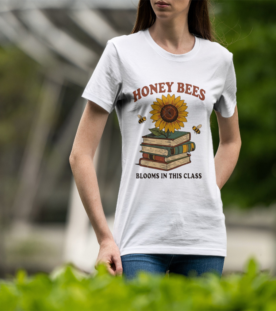 Honey Bees Blooms In This Class Sunflower And Books T-Shirt