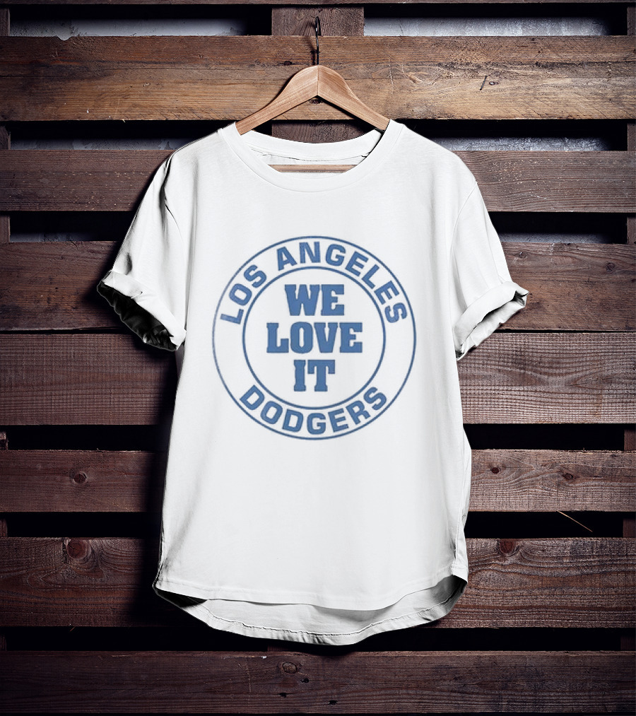 Los Angeles Dodgers Randy Newman I Love LA We Love It T-Shirt