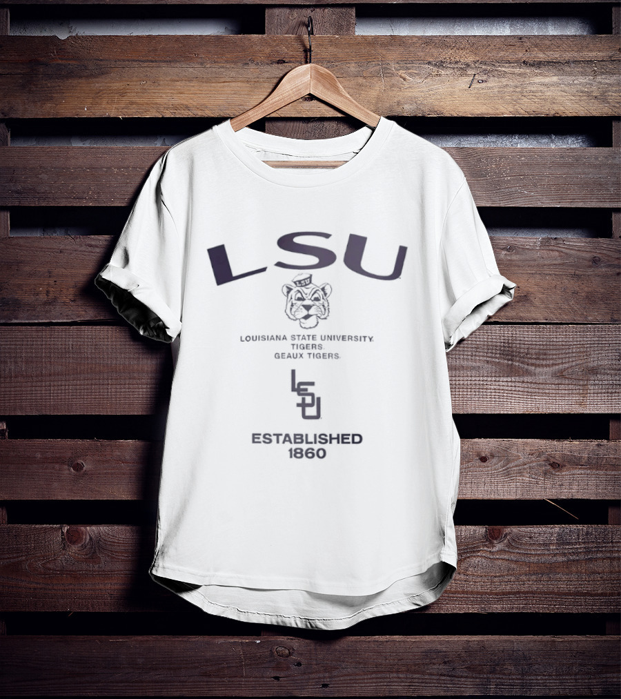 LSU Tigers Geaux Tigers Louisiana State University Established 1860 T-Shirt
