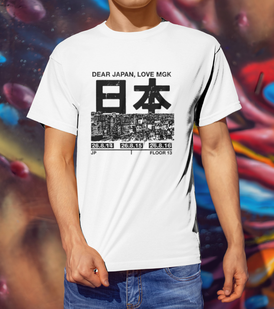 Dear Japan Love MGK Summer Sonic Tour Japan Dates 2013 T-Shirt