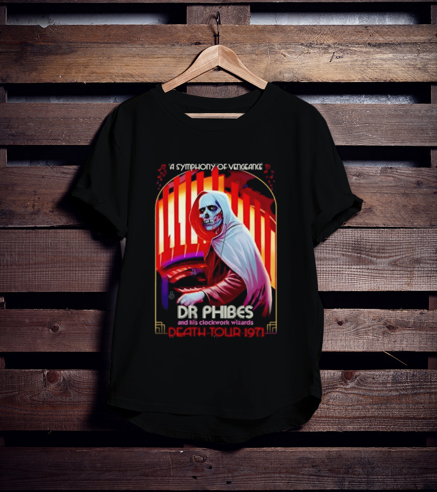 Dr Phibes And His Work Wizards A Symphony Of Vengeance Death Tour 1971 T-Shirt