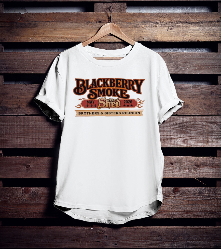 Blackberry Smoke May 14 16 2026 The Shed Brothers And Sisters Reunion T-Shirt
