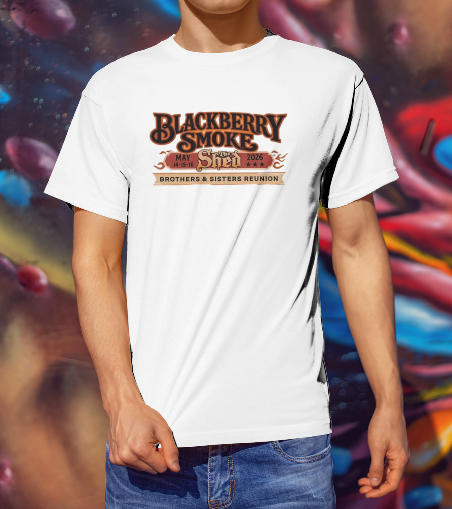 Blackberry Smoke May 14 16 2026 The Shed Brothers And Sisters Reunion T-Shirt