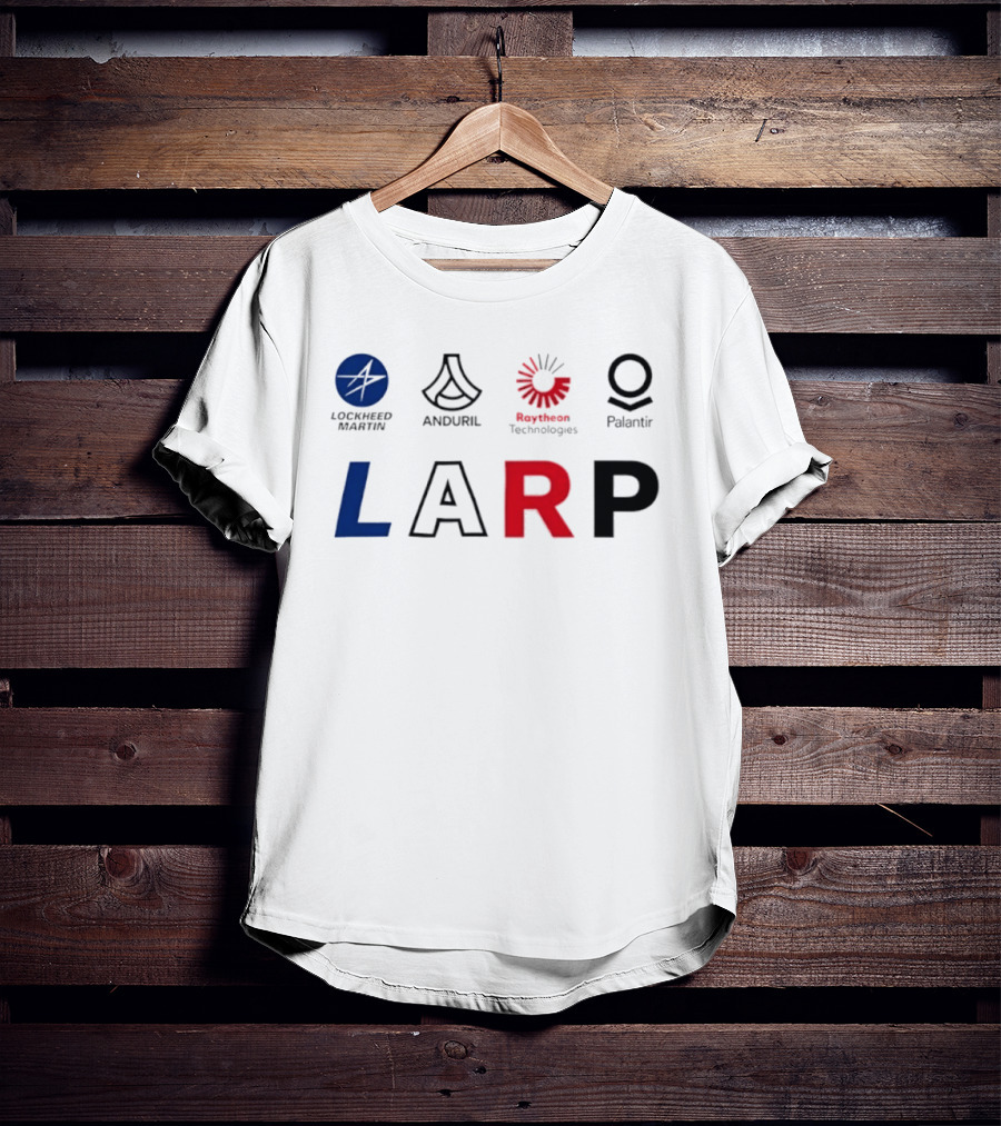 Lockheed Martin Anduril Raytheon Technologies Palantir LARP Logos T-Shirt
