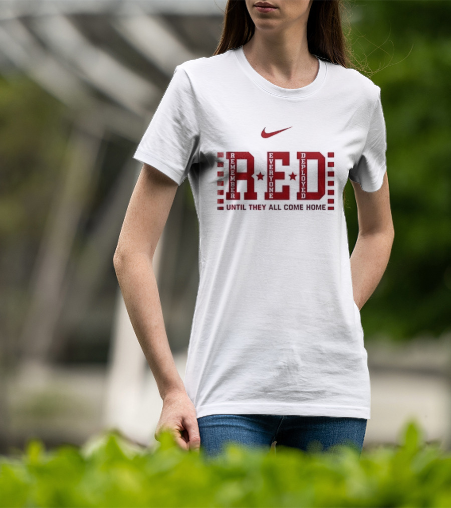 Nittany Lions Red Friday Remember Everyone Deployed Until They All Come Home T-Shirt