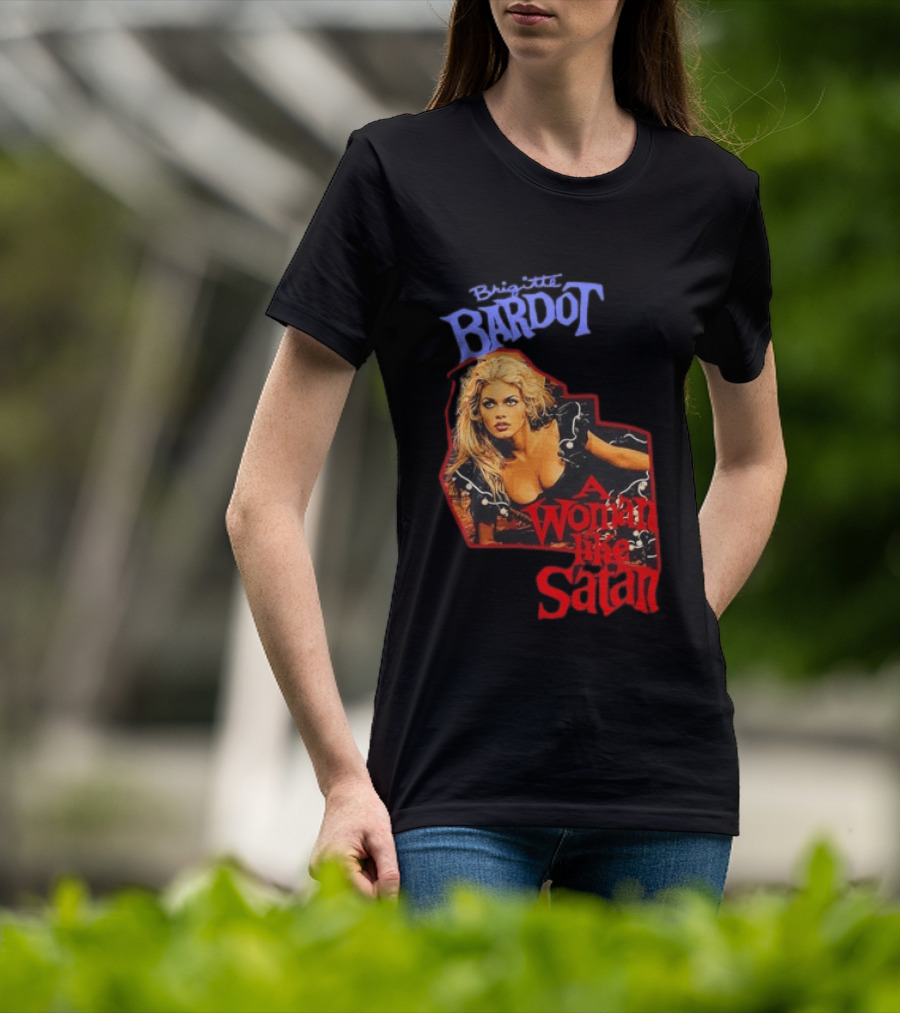 Brigitte Bardot A Woman Like Satan T-Shirt