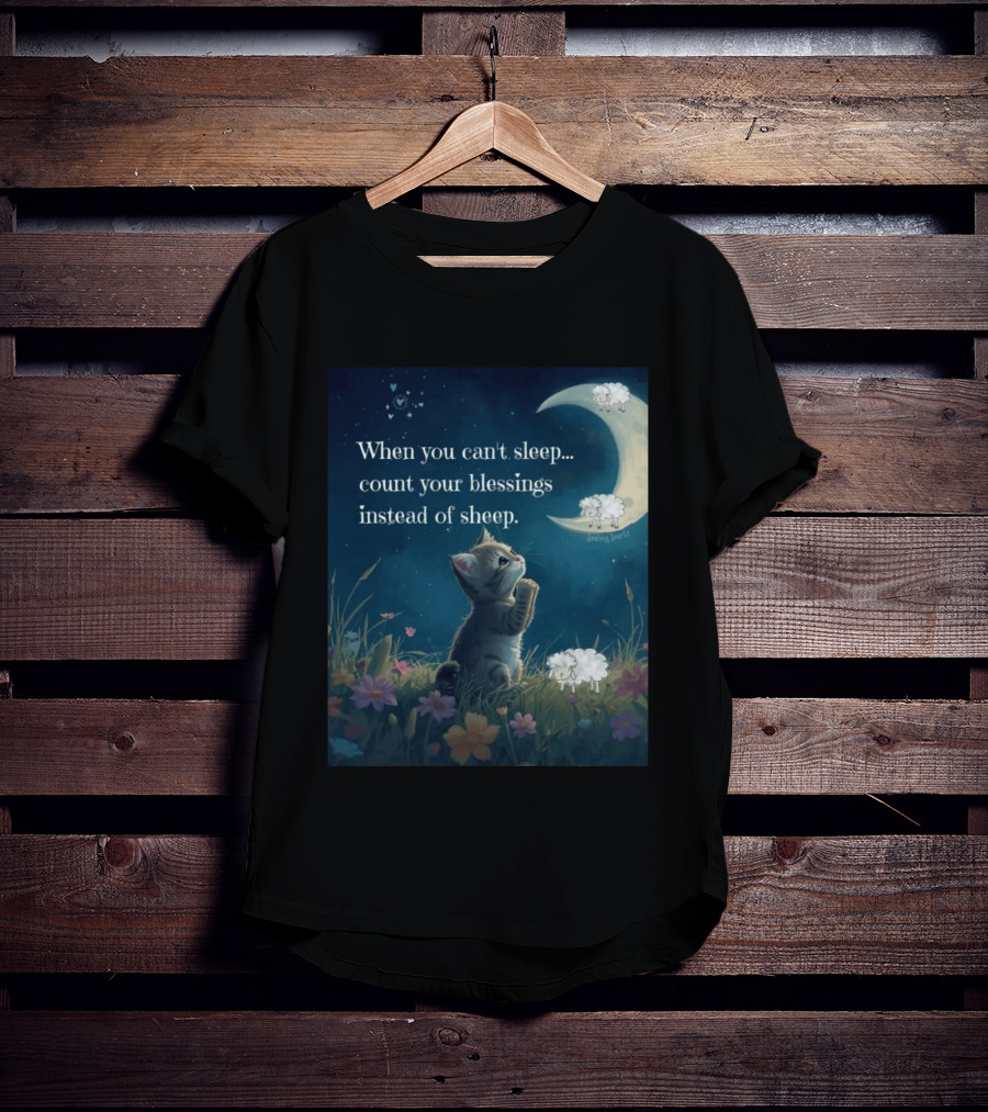 Cat When You Can't Sleep Count Your Blessings Instead Of Sheep Healing Vibes Moon Sheep Flowers T-Shirt