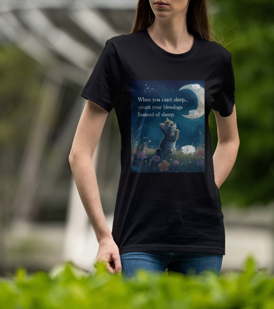 Cat When You Can't Sleep Count Your Blessings Instead Of Sheep Healing Vibes Moon Sheep Flowers T-Shirt
