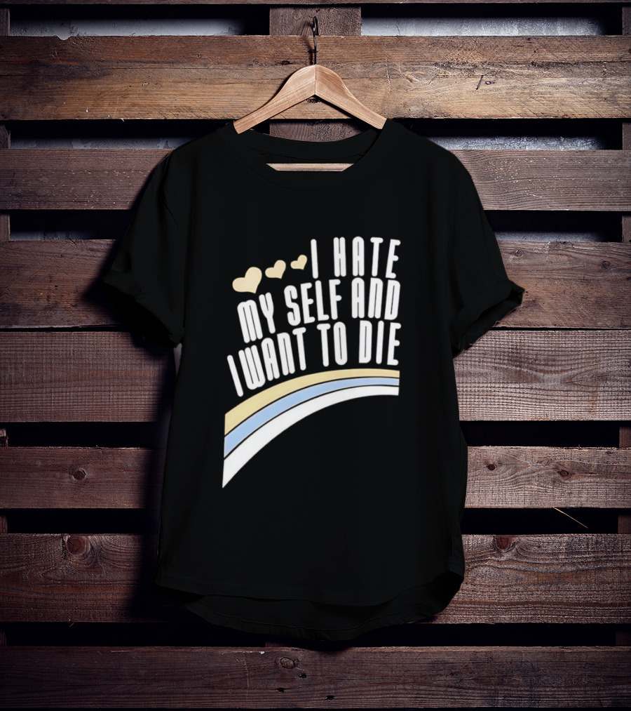 I Hate Myself And I Want To Die Nirvana Hearts Rainbow T-Shirt