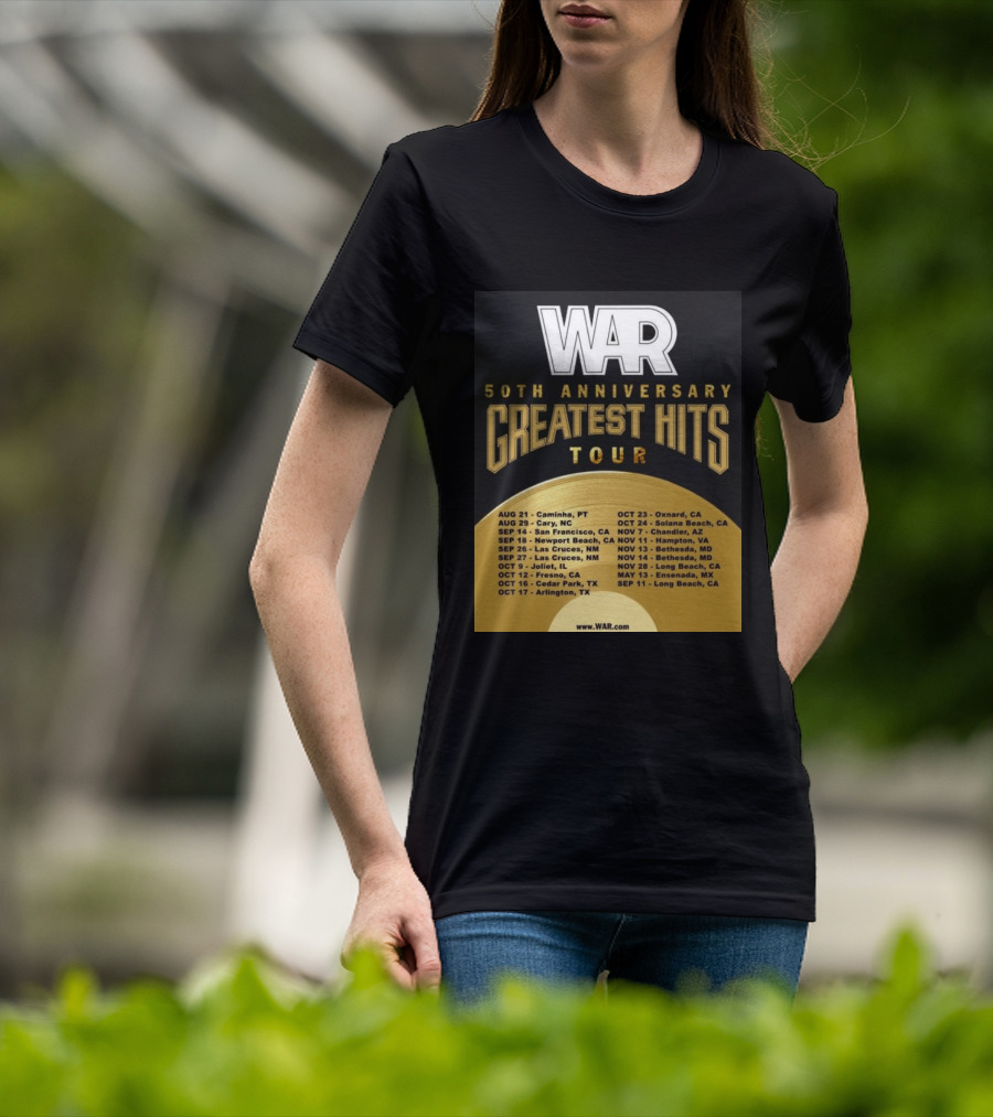 War 50th Anniversary Greatest Hits Tour Dates And Locations List T-Shirt