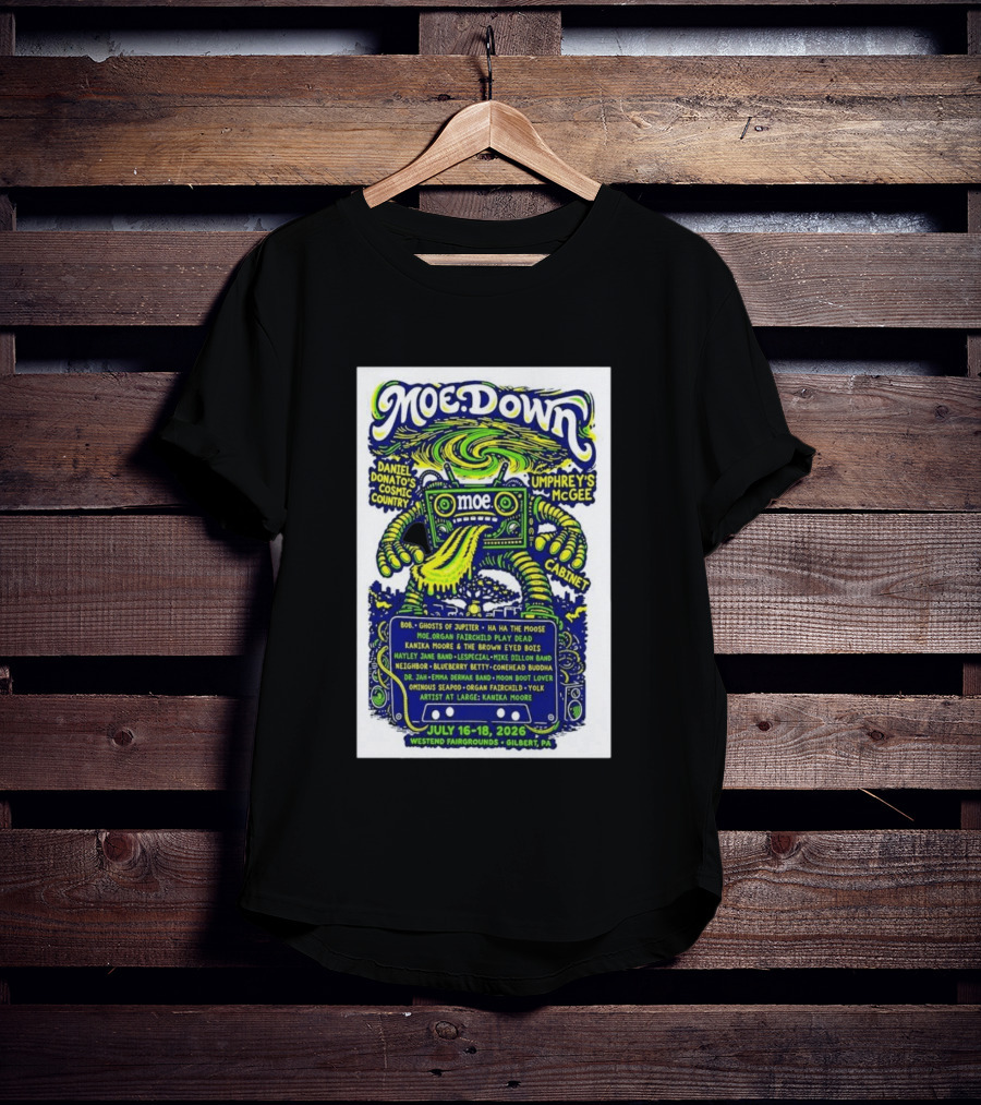 MoeDown July 16 18 2026 Westend Fairgrounds Gilbert PA Featuring Moe. Umphrey's McGee Daniel Donato's Cosmic Country Cabinet T-Shirt