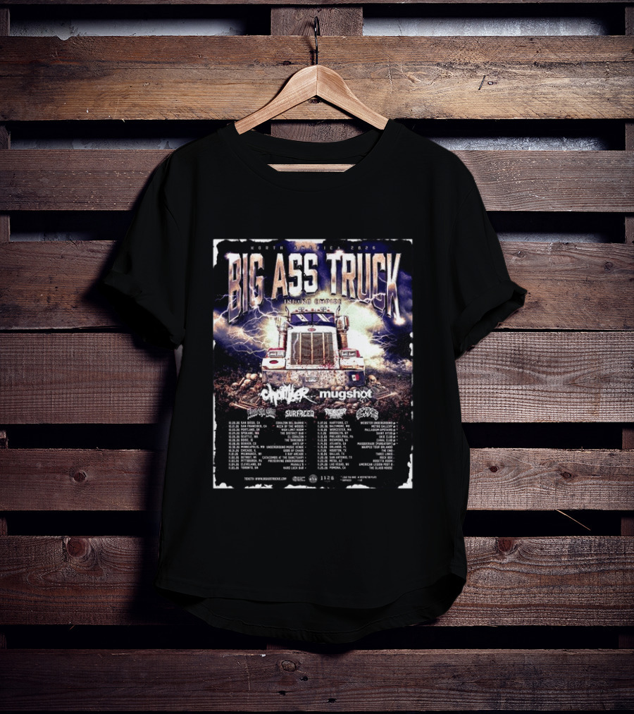 Big Ass Truck Inland Empire North America 2026 T-Shirt