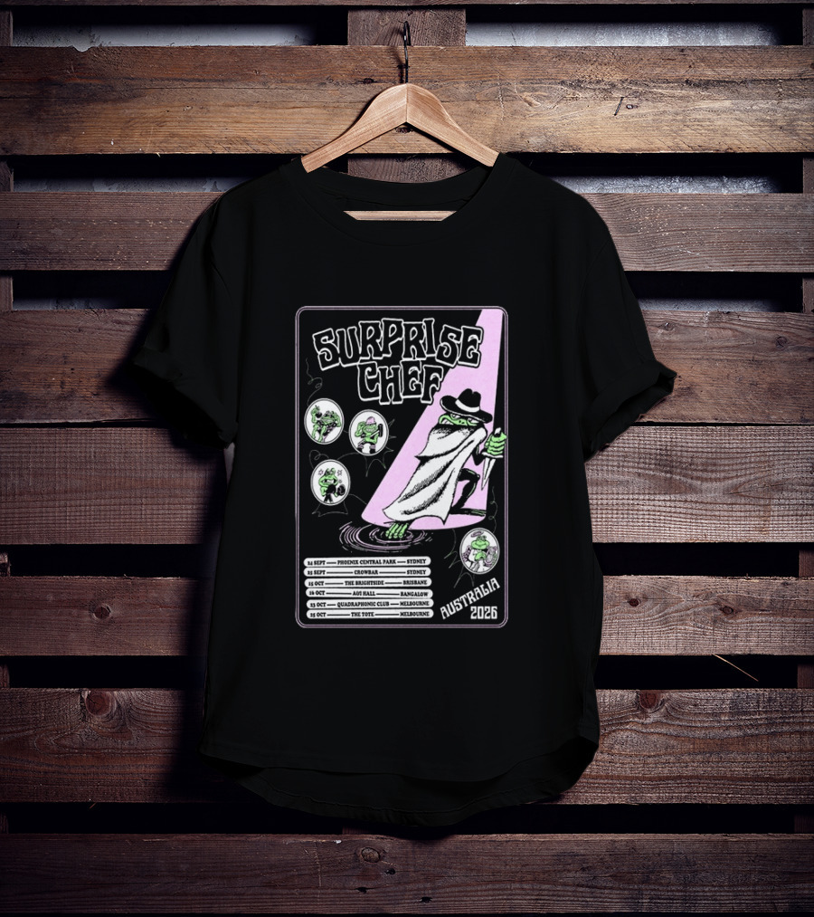 Surprise Chef 2026 Australia Tour Dates Sydney Brisbane Melbourne T-Shirt