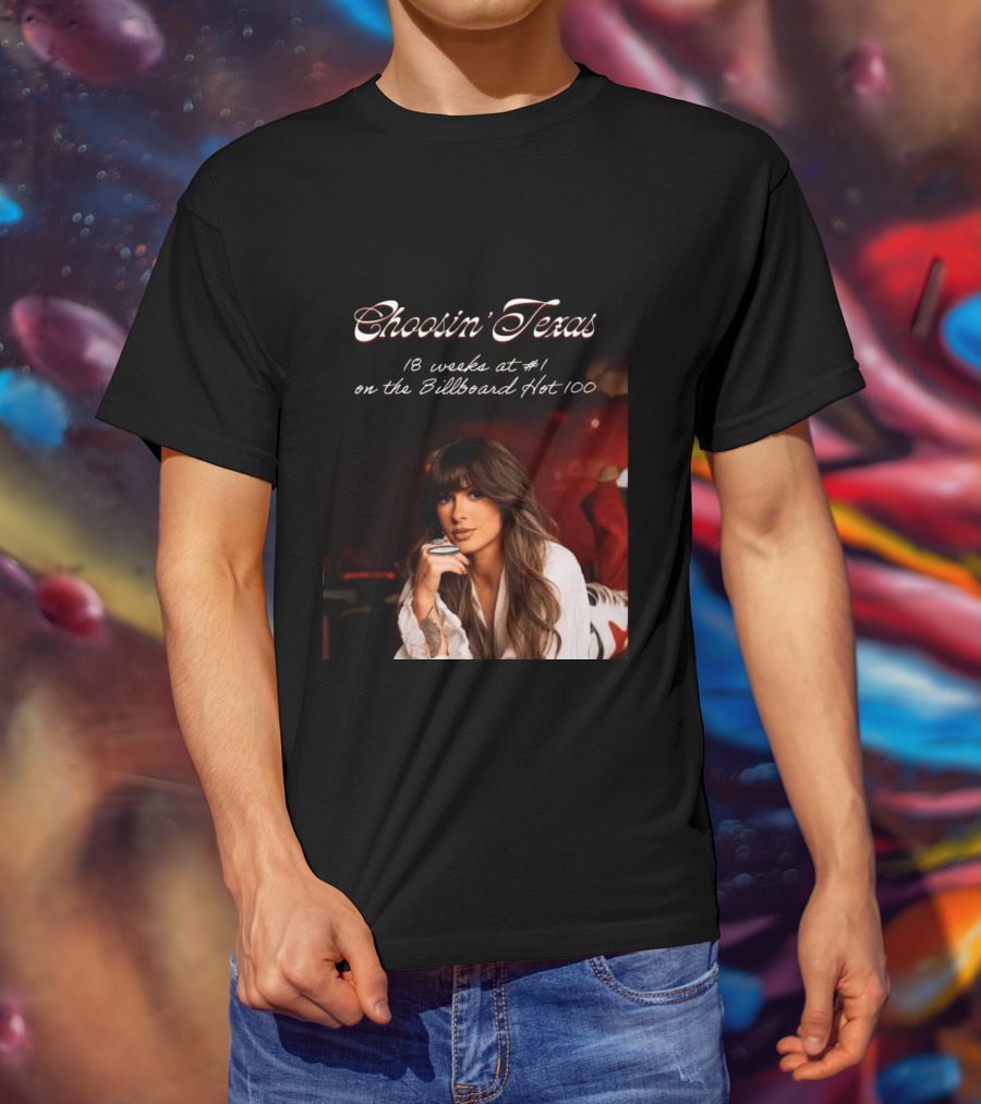 Choosin' Texas 18 Weeks At #1 On The Billboard Hot 100 T-Shirt