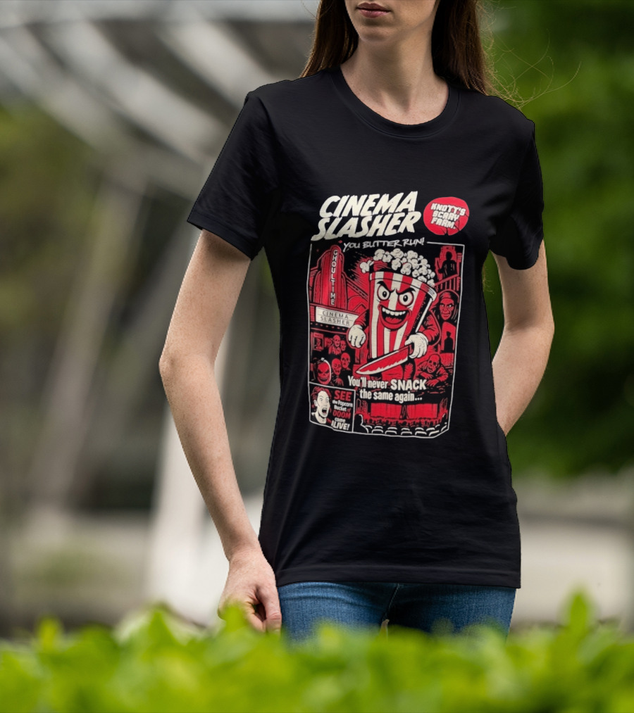 Cinema Slasher You Butter Run Knott's Scary Farm Popcorn Bucket Of Doom T-Shirt