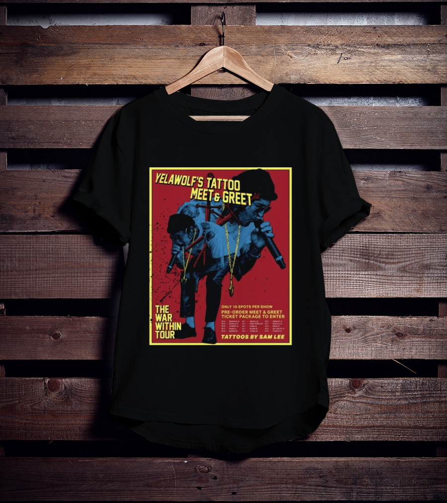Yelawolf's Tattoo Meet & Greet The War Within Tour Tattoos By Sam Lee T-Shirt