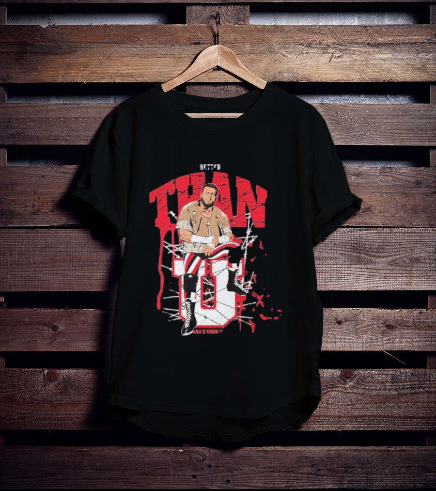 MJF Better Than You AEW Champion Barbed Wire Wrestling T-Shirt
