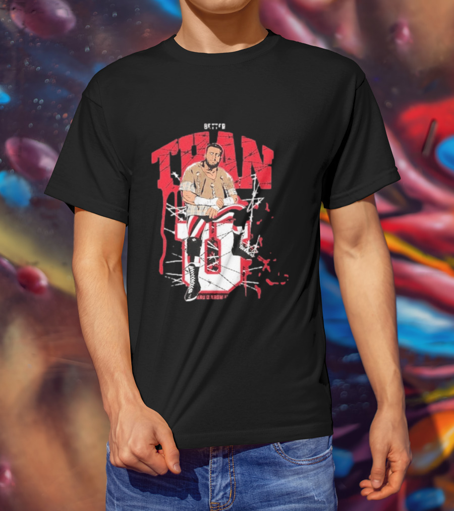 MJF Better Than You AEW Champion Barbed Wire Wrestling T-Shirt