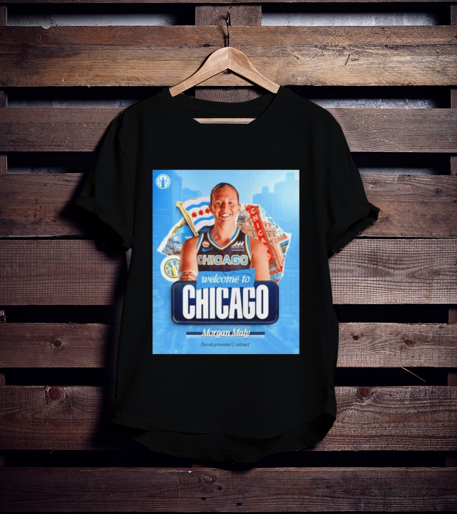 Welcome To Chicago Morgan Maly Developmental Contract Basketball Jersey T-Shirt