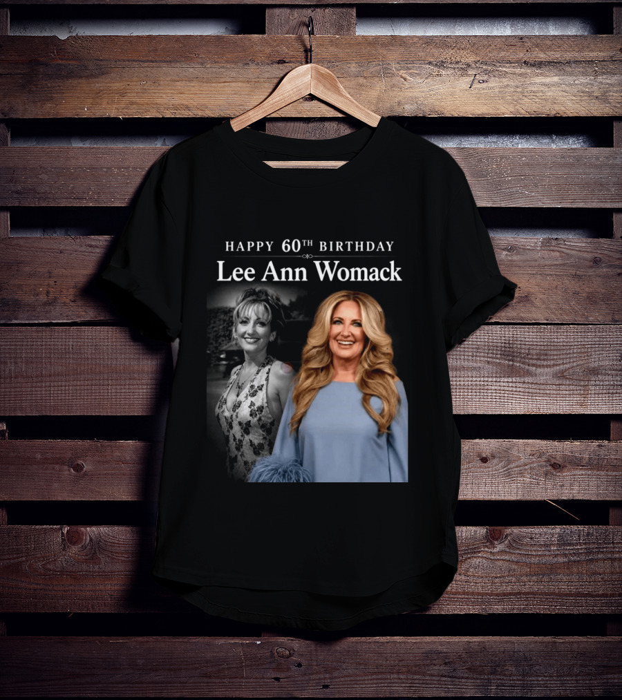 Happy 60th Birthday Lee Ann Womack Celebration T-Shirt
