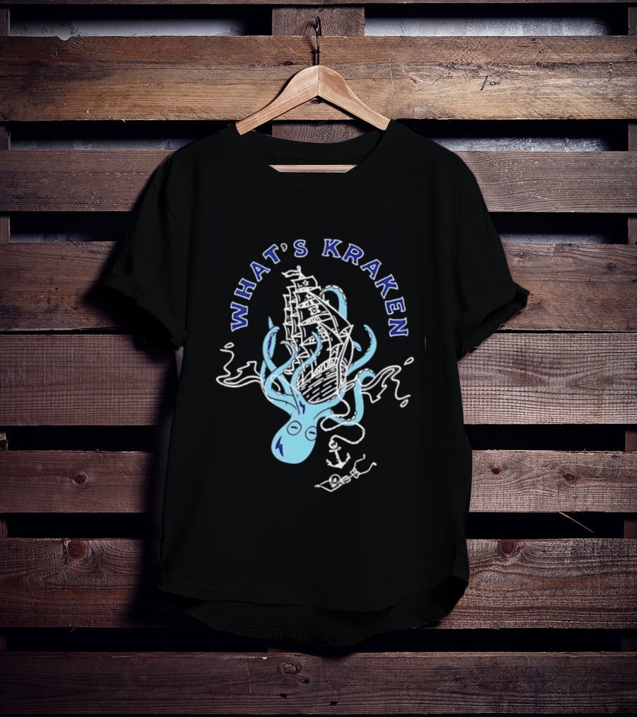 What's Kraken Octopus Sea Adventure Maritime Ship T-Shirt
