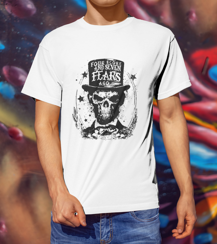 Abraham Lincoln Four Score And Seven Fears Ago Skull Top Hat Stars T-Shirt