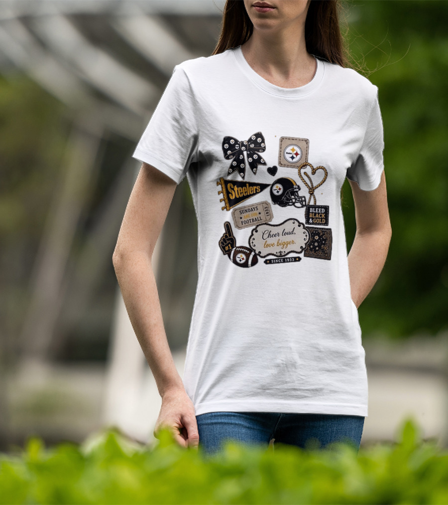 Pittsburgh Steelers Cheer Loud Love Bigger Steelers Sundays Are For Football Bleed Black And Gold Since 1933 T-Shirt