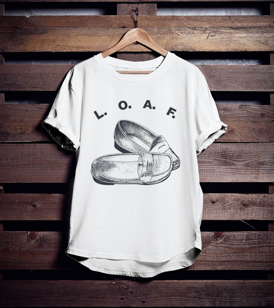 LOAF Loafer Shoes Loafers Preppy Footwear T-Shirt