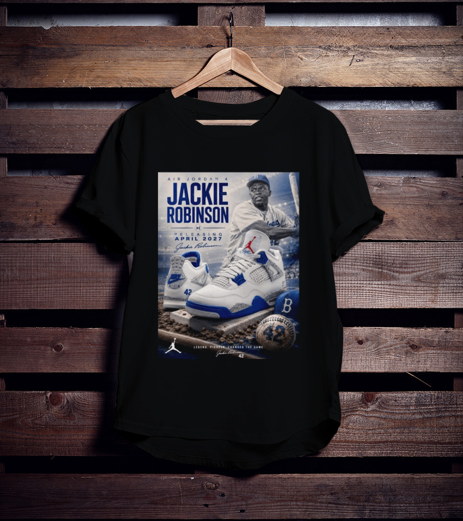 Air Jordan 4 Jackie Robinson April 2027 Release Baseball Legend 42 Nike Dodgers T-Shirt