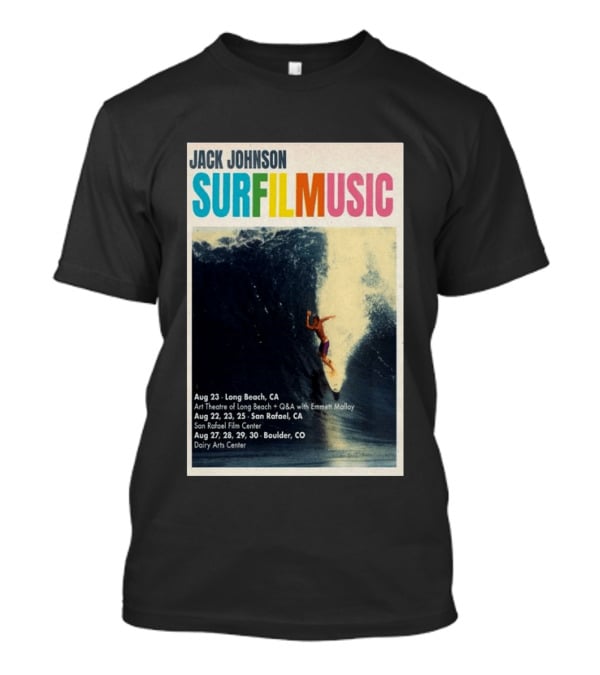 Jack Johnson Surf Film Music Tour Long Beach San Rafael Boulder August 2026 Events T-Shirt