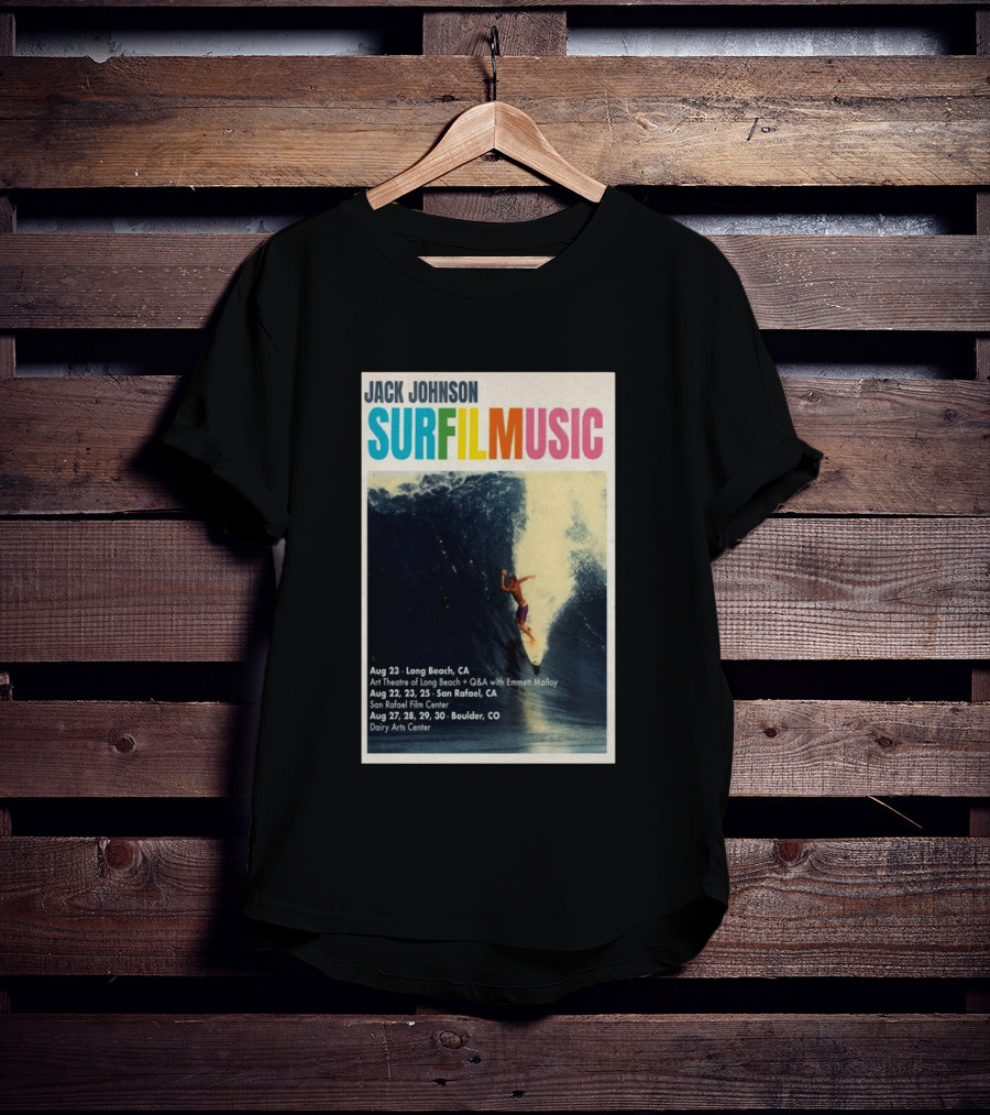 Jack Johnson Surf Film Music Tour Long Beach San Rafael Boulder August 2026 Events T-Shirt