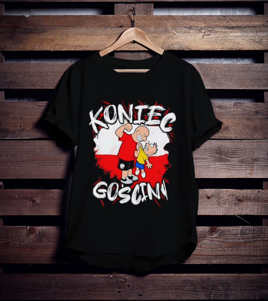 Koniec Gosciny Polish Football Cartoon Polska Flag T-Shirt