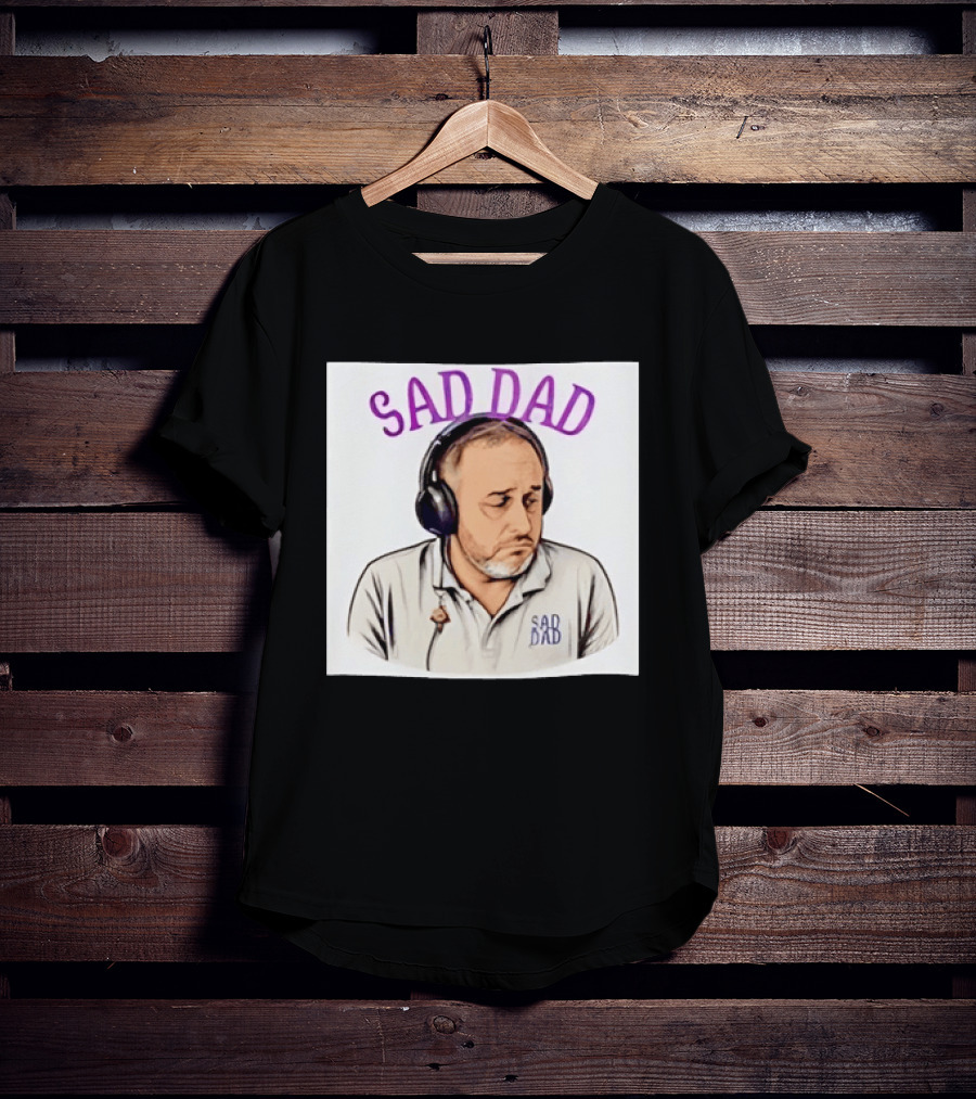 Sad Dad Headphones Fatherhood Parenting Mood T-Shirt