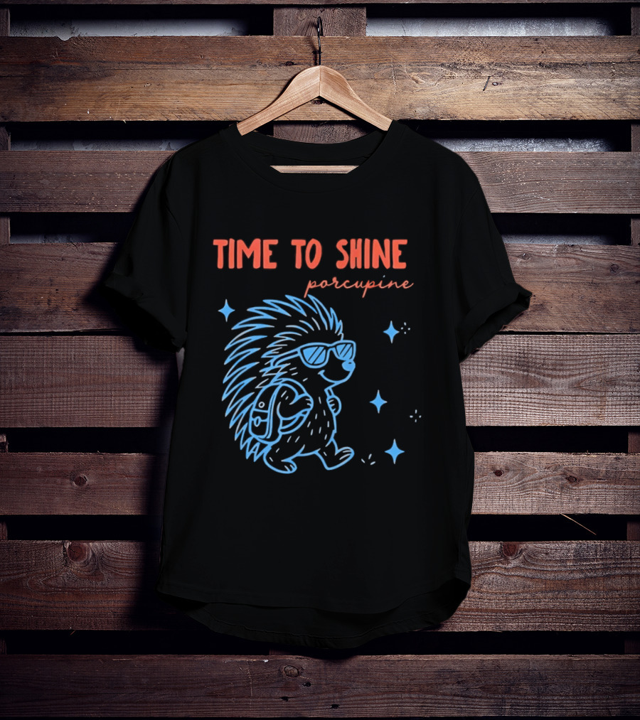 Time To Shine Porcupine Back To School Fun T-Shirt