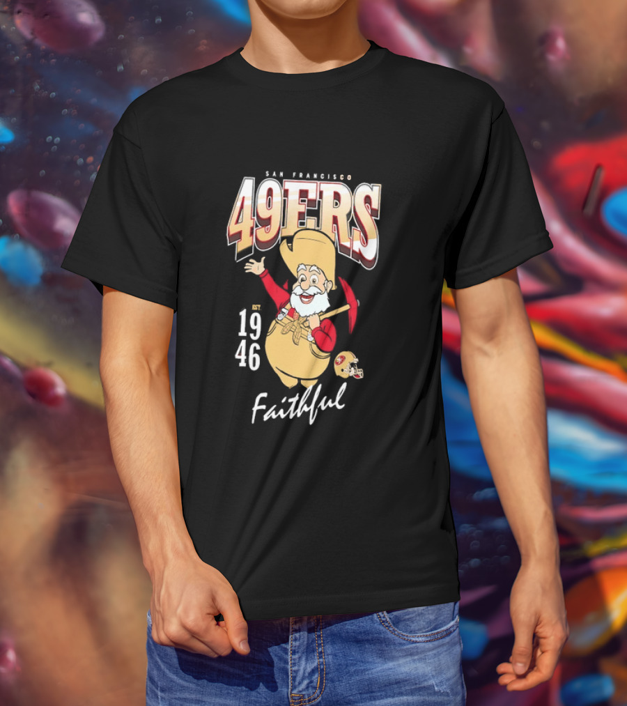 San Francisco 49ers Faithful Est 1946 Sourdough Sam T-Shirt