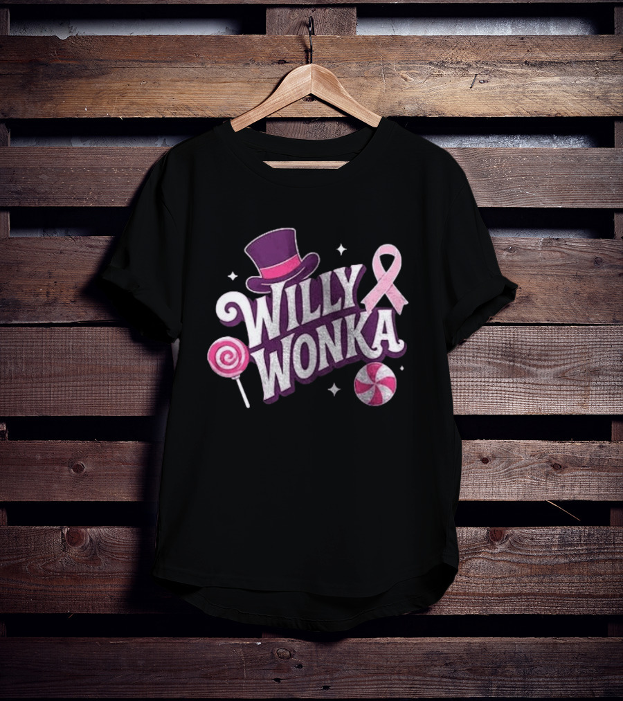 Willy Wonka Pink Ribbon Sweetness Strength And Sparkle With Candy And Top Hat T-Shirt