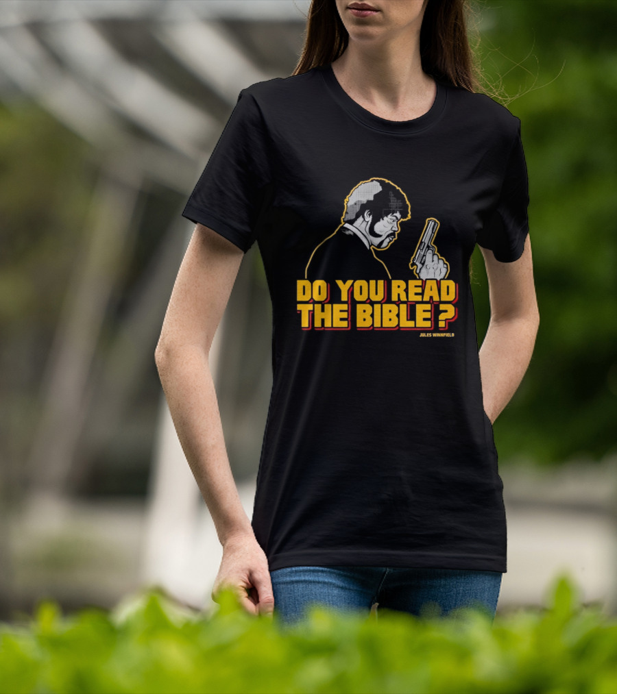 Jules Winnfield Do You Read The Bible Pulp Fiction T-Shirt