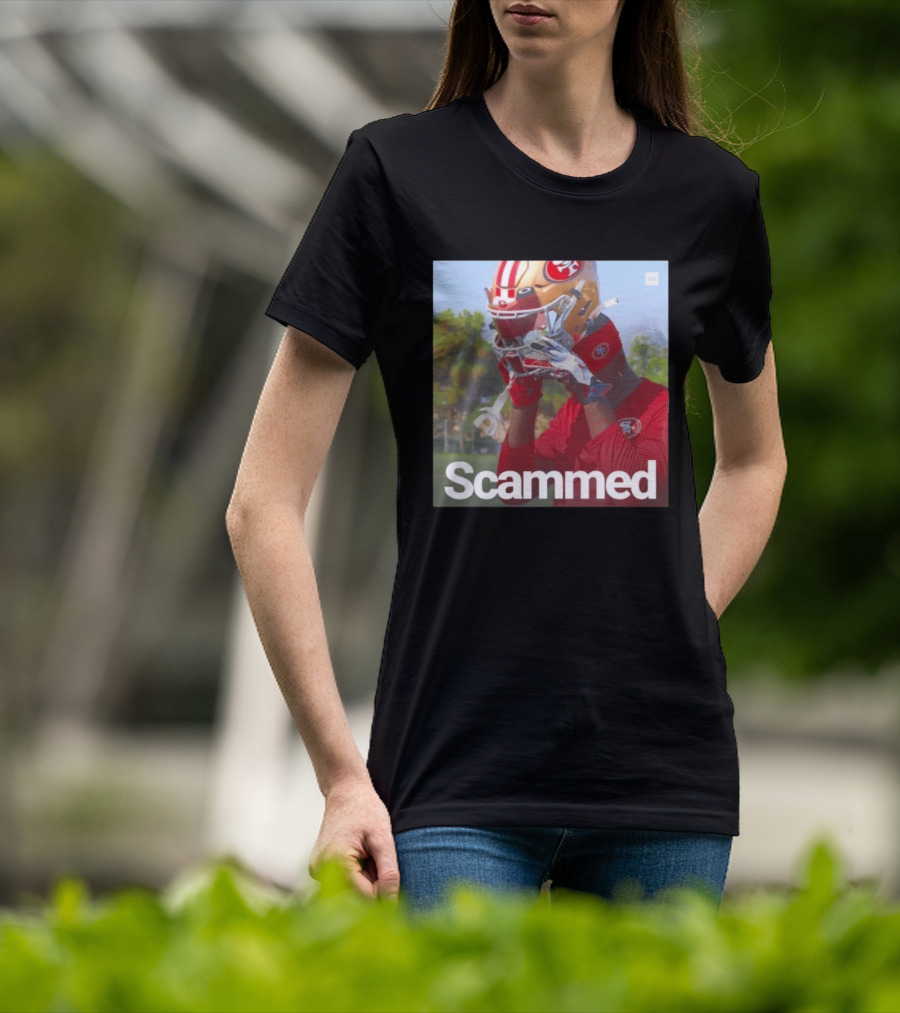 Scammed Daejon Love Fake 49ers Football T-Shirt