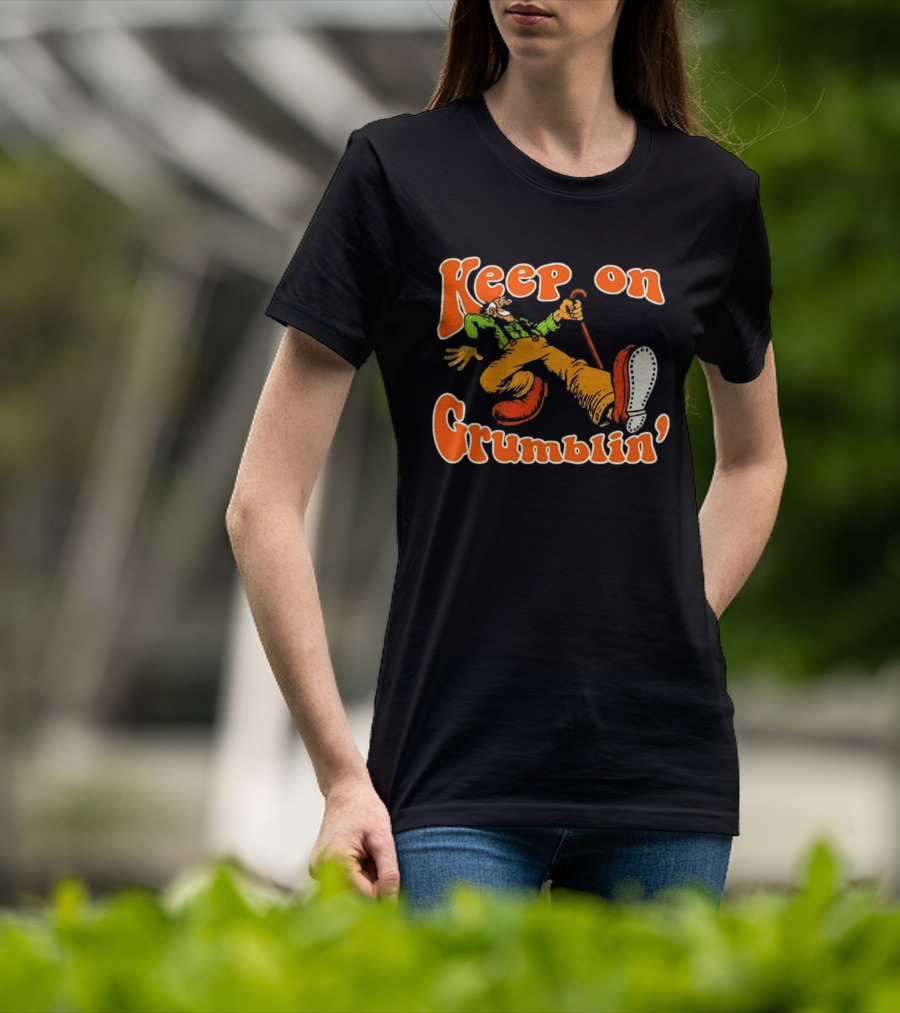 Keep On Grumblin' Cartoon Old Man T-Shirt