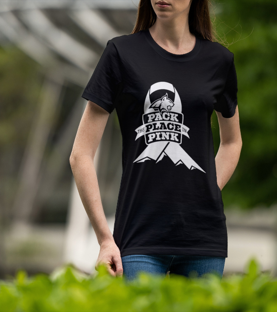 Pack The Place In Pink Bobcat Ribbon T-Shirt